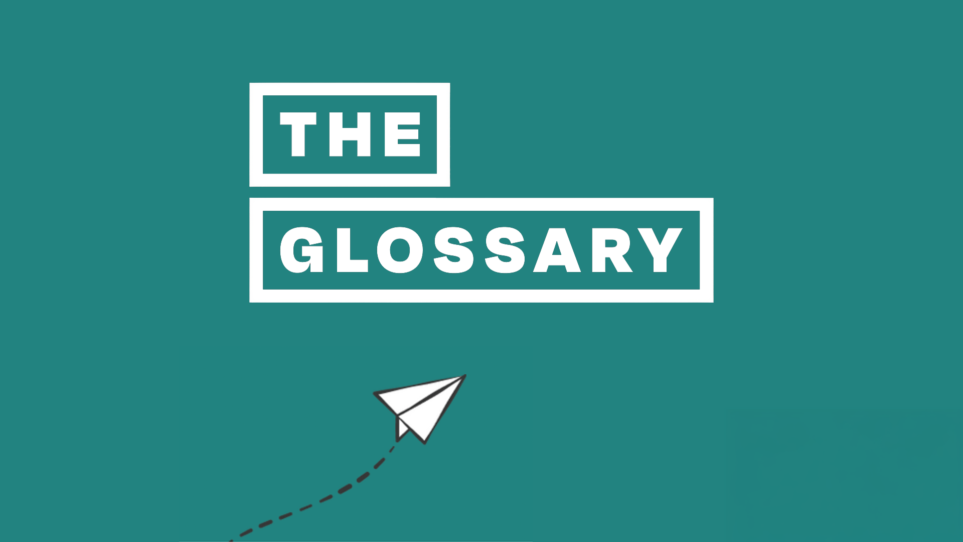 The Glossary